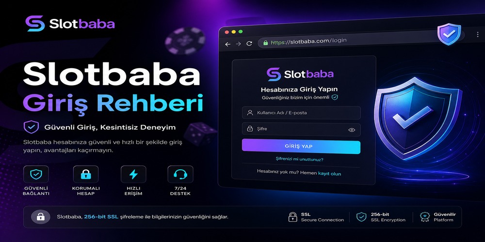 Slotbaba giriş rehberi blog kapak görseli