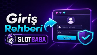 Slotbaba giriş rehberi blog kapak görseli
