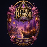 Bahar Festivali Mythic Harbor Chronicles bahar festivali