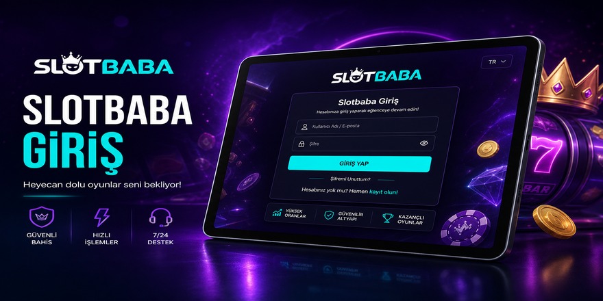 Slotbaba giriş ekranı tablet üzerinde gösterimi